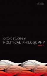 9780192897480-0192897489-Oxford Studies in Political Philosophy Volume 7