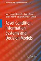 9781447129233-1447129237-Asset Condition, Information Systems and Decision Models (Engineering Asset Management Review, 2)