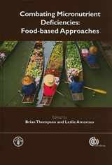 9781845937140-1845937147-Combating Micronutrient Deficiencies: Food-Based Approaches
