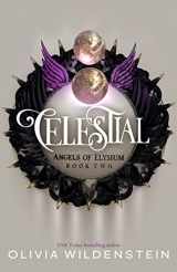 9781948463874-1948463873-Celestial (Angels of Elysium)