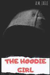 9781072415213-1072415216-The Hoodie Girl