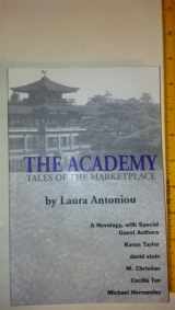 9780964596030-0964596032-The Academy: Tales of the Marketplace (The Marketplace Series, 4)