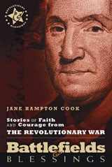 9780899570426-0899570429-Battlefields And Blessings V2-Revolutionary War(Stories of Faith and Courage (Battlefields & Blessings)