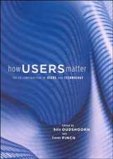 9780262651097-0262651092-How Users Matter: The Co-Construction of Users and Technology (Inside Technology)