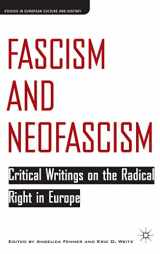 9781403966599-1403966591-Fascism and Neofascism: Critical Writings on the Radical Right in Europe (Studies in European Culture and History)