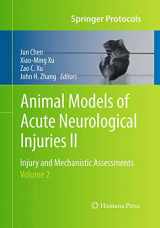 9781493960521-1493960520-Animal Models of Acute Neurological Injuries II: Injury and Mechanistic Assessments, Volume 2 (Springer Protocols Handbooks)