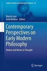 9789400762404-9400762402-Contemporary Perspectives on Early Modern Philosophy: Nature and Norms in Thought (Studies in History and Philosophy of Science, 29)