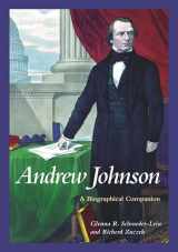 9781576070307-1576070301-Andrew Johnson: A Biographical Companion (Biographical Companions)