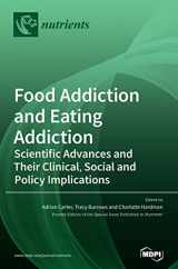 9783039363582-3039363581-Food Addiction and Eating Addiction: Scientific Advances and Their Clinical, Social and Policy Implications