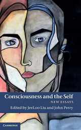 9781107000759-1107000750-Consciousness and the Self: New Essays