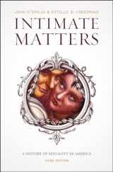 9780226923802-0226923800-Intimate Matters: A History of Sexuality in America, Third Edition