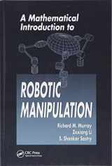 9781138440166-1138440167-A Mathematical Introduction to Robotic Manipulation