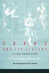 9780822316947-0822316943-Shame and Its Sisters: A Silvan Tomkins Reader