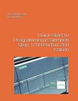 9781091686793-1091686793-Quick Start to Programming in Siemens Step 7 (TIA Portal), 2nd Edition