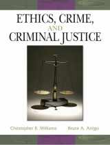 9780131710764-0131710761-Ethics, Crime, and Criminal Justice