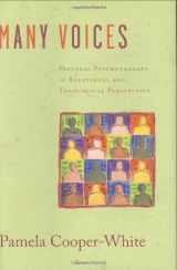 9780800639570-080063957X-Many Voices: Pastoral Psychotherapy in Relational and Theological Perspective