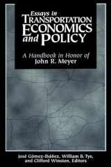9780815731818-0815731817-Essays in Transportation Economics and Policy: A Handbook in Honor of John R. Meyer