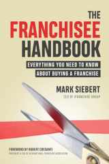 9781599186399-159918639X-The Franchisee Handbook: Everything You Need to Know About Buying a Franchise