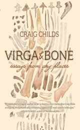 9781948814188-1948814188-Virga & Bone: Essays from Dry Places