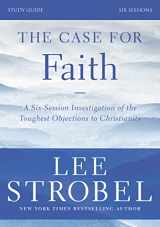 9780310698807-0310698804-The Case for Faith Bible Study Guide Revised Edition: Investigating the Toughest Objections to Christianity