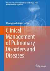9783319695440-3319695444-Clinical Management of Pulmonary Disorders and Diseases (Advances in Experimental Medicine and Biology, 1022)