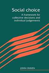 9780521310512-0521310512-Social Choice: A Framework for Collective Decisions and Individual Judgements