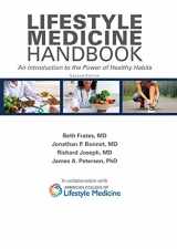 9781606795149-1606795147-Lifestyle Medicine Handbook, 2nd ed
