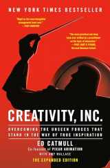9780307361172-0307361179-Creativity, Inc.: Overcoming the Unseen Forces That Stand in the Way of True Inspiration
