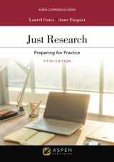 9781454886518-145488651X-Just Research: Preparing for Practice (Aspen Coursebook)