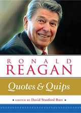 9780785836629-0785836624-Ronald Reagan: Quotes and Quips