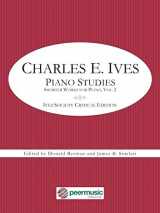 9781705113929-1705113923-Charles E. Ives: Piano Studies - Shorter Works for Piano, Volume 2 - Ives Society Critical Edition