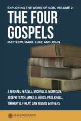 9781502706331-1502706334-Exploring the Word of God: The Four Gospels: Matthew, Mark, Luke, and John