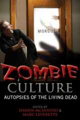 9780810860438-0810860430-Zombie Culture: Autopsies of the Living Dead