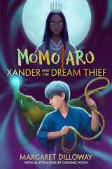 9781484790076-1484790073-Xander and the Dream Thief (Momotaro, 2)
