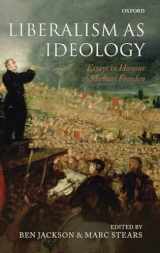 9780199600670-0199600678-Liberalism as Ideology: Essays in Honour of Michael Freeden