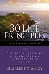 9780310145264-0310145260-30 Life Principles, Revised and Updated: A Guide for Growing in Knowledge and Understanding of God (Life Principles Study)