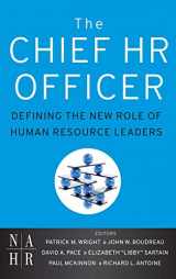 9780470905340-0470905344-The Chief HR Officer: Defining the New Role of Human Resource Leaders