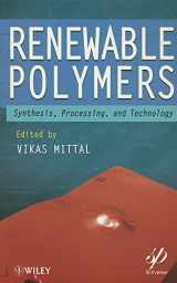 9780470938775-0470938773-Renewable Polymers: Synthesis, Processing, and Technology