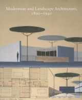 9780300196399-0300196393-Modernism and Landscape Architecture, 1890–1940 (Studies in the History of Art Series)
