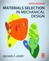 9780081005996-0081005997-Materials Selection in Mechanical Design