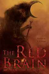 9781727598490-1727598490-The Red Brain: Great Tales of the Cthulhu Mythos