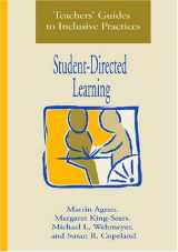 9781557666215-1557666210-Student-Directed Learning (Teachers' Guides to Inclusive Practices)