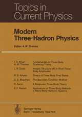 9783540079507-3540079505-Modern Three-Hadron Physics (Topics in Current Physics)
