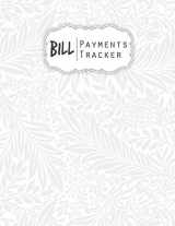 9781074471781-1074471784-Bill Payments Tracker: Simple Monthly Bill Payments Checklist Organizer Planner Log Book Money Debt Tracker Keeper Budgeting Financial Planning Journal Notebook