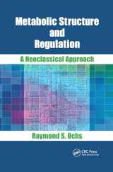 9780367503000-036750300X-Metabolic Structure and Regulation: A Neoclassical Approach