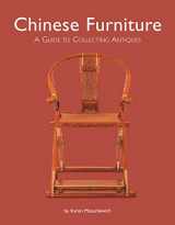 9780804849708-0804849706-Chinese Furniture: A Guide to Collecting Antiques