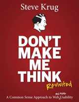 9780321965516-0321965515-Don't Make Me Think, Revisited: A Common Sense Approach to Web Usability (3rd Edition) (Voices That Matter)