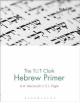 9780567456571-0567456579-The T&T Clark Hebrew Primer