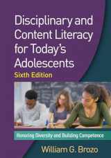9781462530083-1462530087-Disciplinary and Content Literacy for Today's Adolescents: Honoring Diversity and Building Competence
