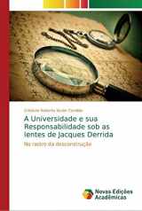 9786202188838-6202188839-A Universidade e sua Responsabilidade sob as lentes de Jacques Derrida (Portuguese Edition)